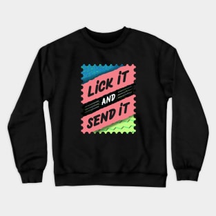 Lick It And Send It F1 Stamp Design Crewneck Sweatshirt